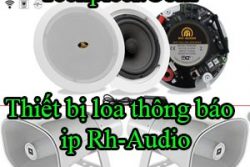 Thiet Bi Loa Thong Bao Ip Rh Audio