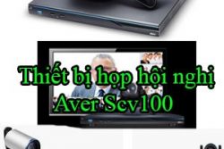 Thiet Bi Hop Hoi Nghi Aver Scv100