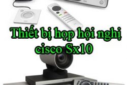 Thiet Bi Hop Hoi Nghi Cisco Sx10