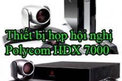 Thiet Bi Hop Hoi Nghi Polycom Hdx 7000
