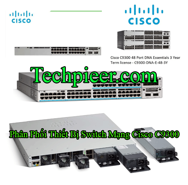 Cung Cap Thiet Bi Mang Cisco C9300 Series