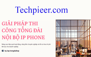 Giai Phap Thi Cong Tong Dai Noi Bo Ip Phone