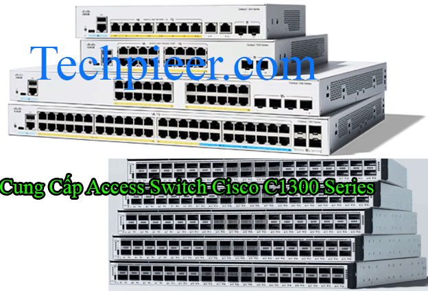 Phan Phoi Thiet Bi Access Switch Cisco C1300