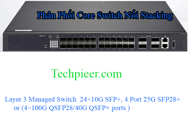 Phan Phoi Core Switch Noi Stacking